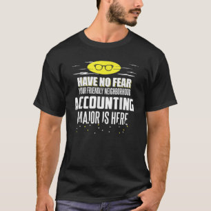 Lönsam redovisningschef T Shirt har ingen rädsla f