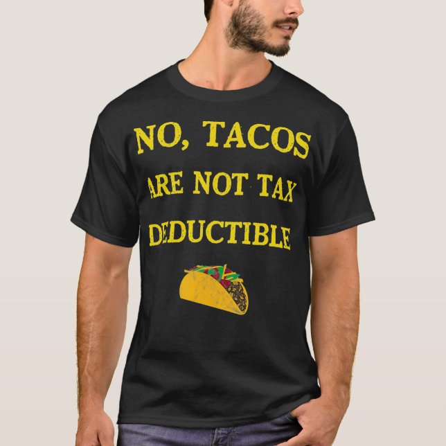 Lönsam revisor för Tacos CPA Skattelag T Shirt (Framsida)