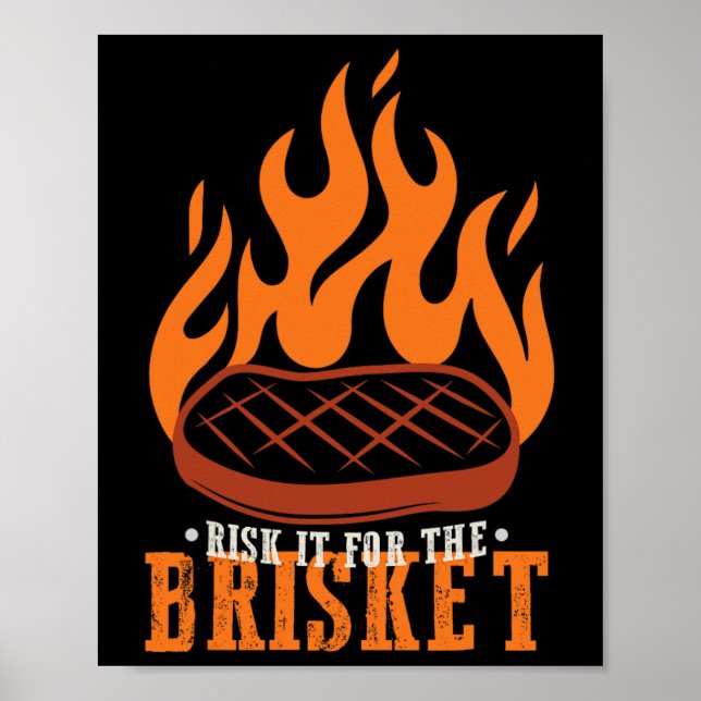 Lönsam risk för Brisket Grilling Bbq Poster (Framsidan)