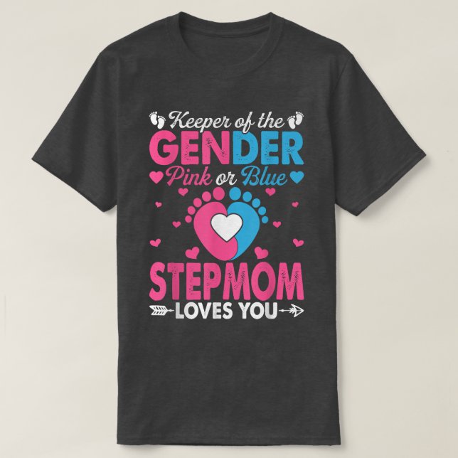 Lönsam Rosa eller Blå Stepmamma Kärlek Du Gender u T Shirt (Design framsida)
