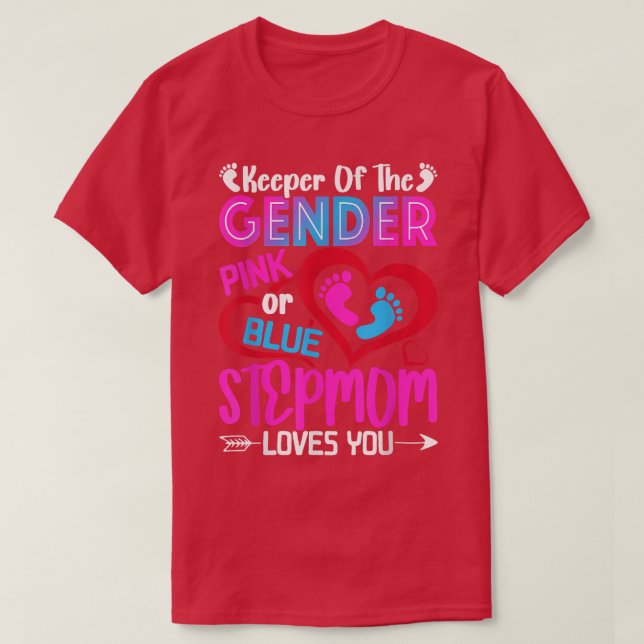 Lönsam Rosa eller Blå Stepmamma Kärlek Du Gender u T Shirt (Design framsida)