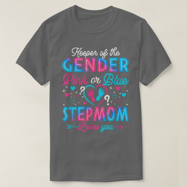 Lönsam Rosa eller Blå Stepmamma Kärlek Du Gender u T Shirt (Design framsida)