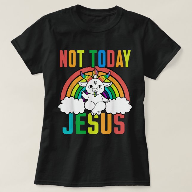 Lönsam sataniska enhörnbåge inte i dag Jesus T Shirt (Design framsida)