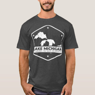 Lönsam Sjö Michigan No Sharks No Salt Underbar Sjö T Shirt