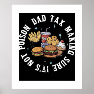Lönsam skatt på Dadddy Pappa Skapar att den inte ä Poster