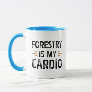 Lönsam skogsmark är min Cardio - skogsgåva Mugg
