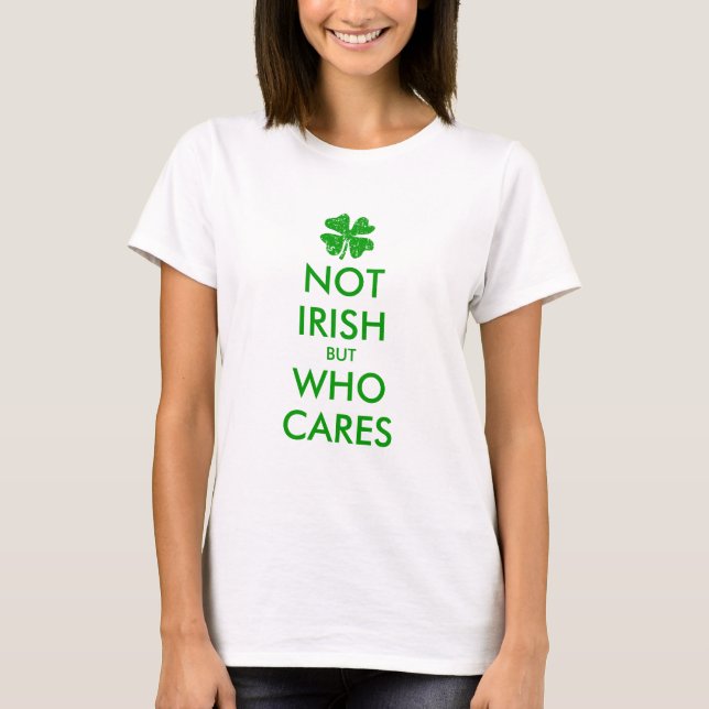 Lönsam St patricks day t-skjorta för icke-irländsk Tee (Framsida)