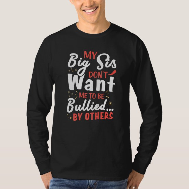 Lönsam stor syster för Syskon T Shirt (Framsida)