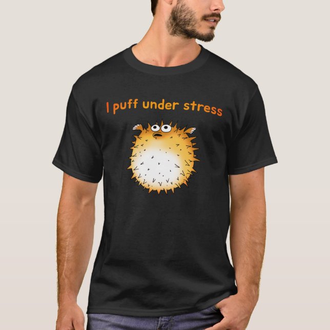 Lönsam Stressat Tecknad av Pufferfish T Shirt (Framsida)
