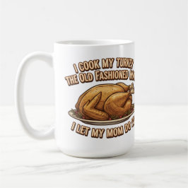 Lönsam Thanksgiving citat I Cook My Turkey Kaffemugg