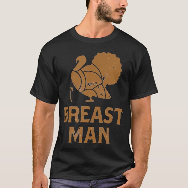 Lönsam Thanksgiving Turkiet Breast Man T Shirt (Framsida)