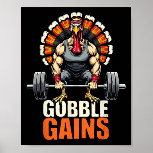 Lönsam Thanksgiving Turkiet Gobble Gains Gym Worko Poster