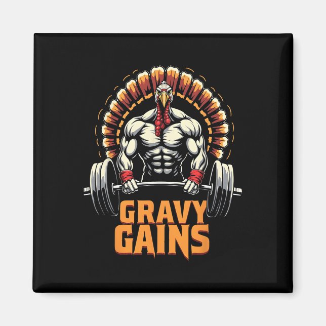 Lönsam Thanksgiving Turkiet Gravy Gains Motivation Magnet (Framsidan)