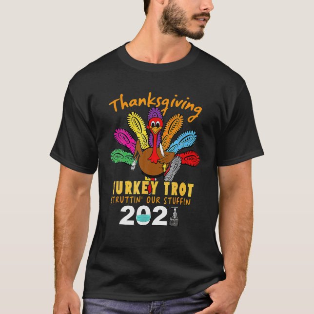 Lönsam Thanksgiving Turkiet Trot T Shirt (Framsida)