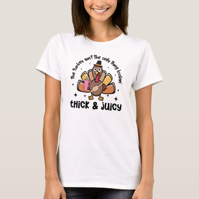 Lönsam Tick and Juicy Turkey Thanksgiving T Shirt (Framsida)