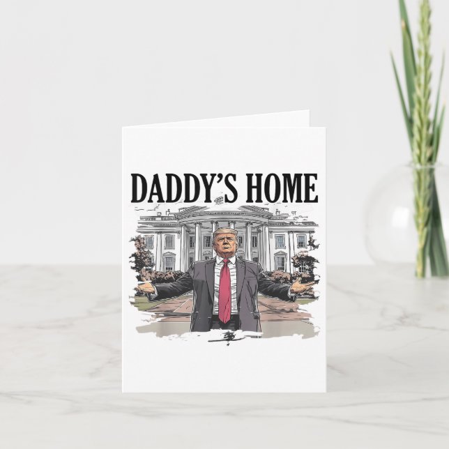 Lönsam Trump Daddys Home White House _1 Kort (Framsida)