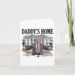 Lönsam Trump Daddys Home White House _1 Kort