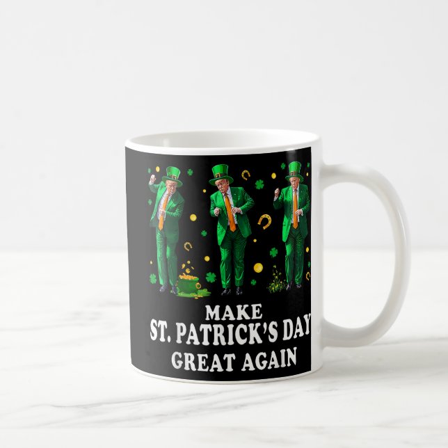 Lönsam trump Dancing Make St Patricks Day Underbar Kaffemugg (Höger)