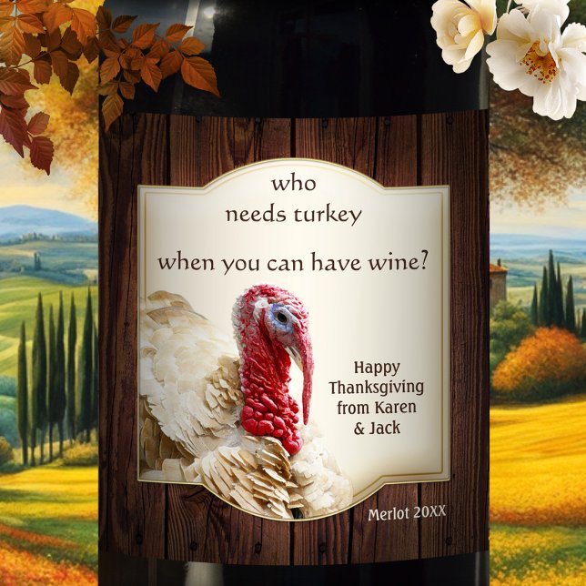 Lönsam turkiska Mörk Wood Thanksgiving Vin-etikett Vinflaska Etikett (A funny wine label for the Thanksgiving Holidays, featuring a painting of a turkey on rustic wood)