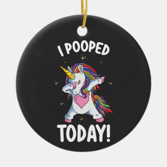 Lönsam Unicorn I Pooped Today Julgransprydnad Keramik (Framsidan)