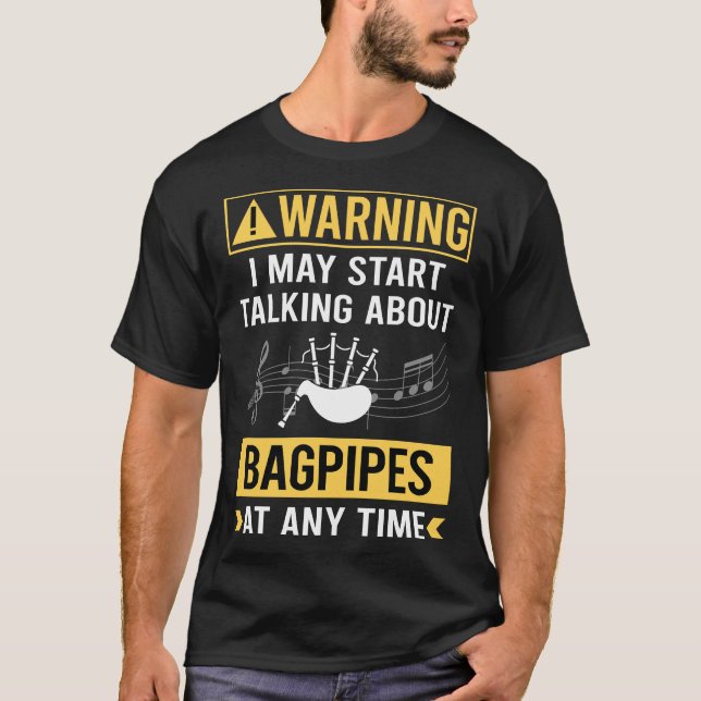Lönsam varning Bagpipe Bagpipes Bagpiper T Shirt (Framsida)