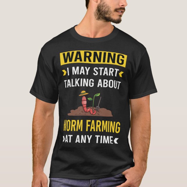 Lönsam varning Mask Farmer Vermikompostering T Shirt (Framsida)