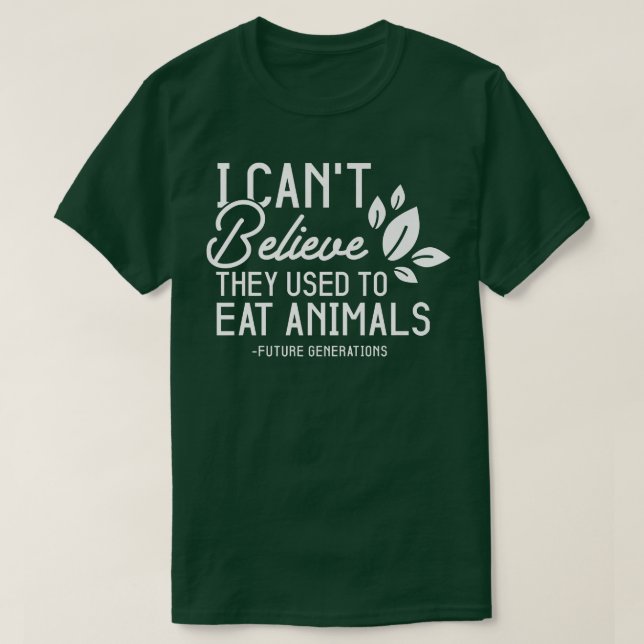 Lönsam vegetarian jag inte kan tro att de brukade  t shirt (Design framsida)