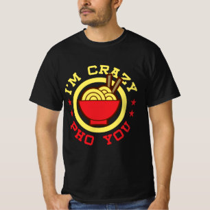 Lönsam vietnamesisk Noodle Pun Jag är Crazy Pho Yo T Shirt