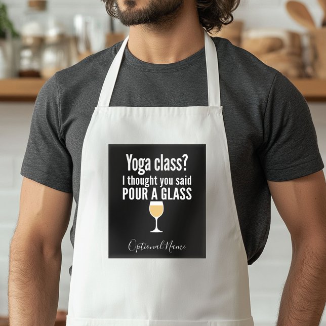 Lönsam Vin-citat - Yoga-klass? Pour a Glass Förkläde (Custom Apron with a Photo Collage)