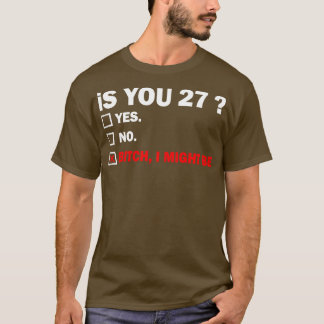 Lönsam Vuxen 27 år gammal födelsedagspresent T Shirt
