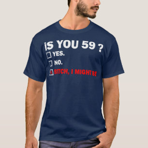 Lönsam Vuxen fiftynin 59 år gammal födelsedagspres T Shirt