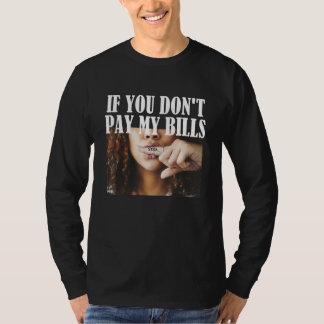 Lönsam Womens Vuxen humor-grafik om du inte Betala T Shirt