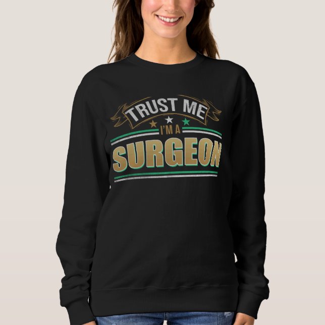 Lönsam yrkesmässig offert Im A Surgeon T Shirt (Framsida)