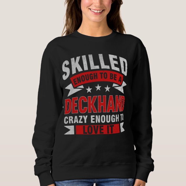 Lönsam yrkesmässig offert skickad Deckhand T Shirt (Framsida)