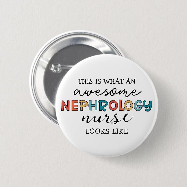 Lönsamhet för Nephrology Nurse Fantastisk Knapp (Framsida & baksida)
