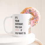 Lönsamma födelsedagscitat | Samlingsfoto | Bästa g Kaffemugg<br><div class="desc">"Vin blir bättre med åldern,  precis som du! Grattis på födelsedagen och hejar på ett annat år av girighet!"</div>