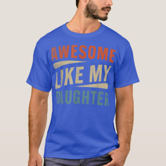 Lönsamma gåvor från Mamma och Pappa från dotter Fa T Shirt