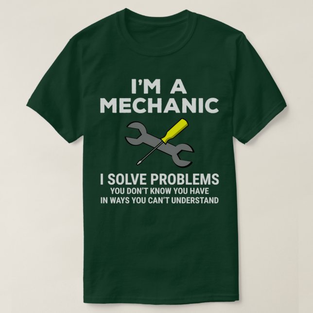Lönsamma Im A Mechanic Solution Problems T T Shirt (Design framsida)