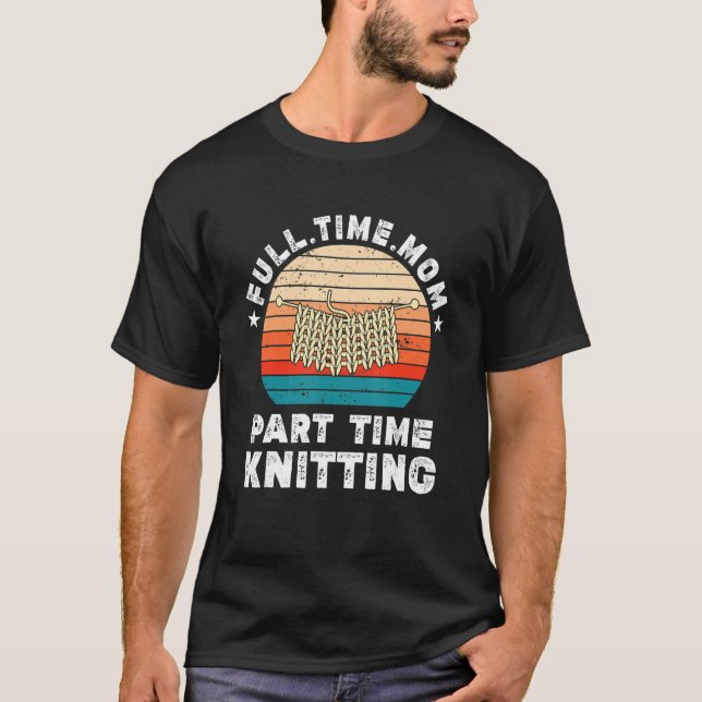 Lönsamma kvinnor som nitar Älskare Fullt Time Mamm T Shirt (Framsida)