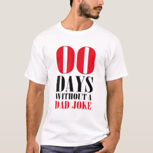 Lönsamma nolldagar utan Pappa Joke Fars dag T Shirt