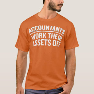 Lönsamma revisorer arbetar med sina tillgångar frå t shirt