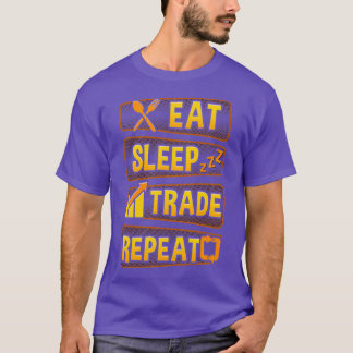 Lönsammare Eat-sömnhandel Upprepa investerarna 1 T Shirt