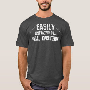 Lönsamt ADD ADHD-upplösning som lätt kan distraher T Shirt