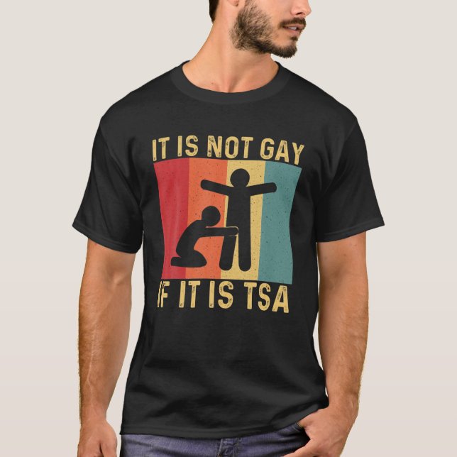 Lönsamt är det inte bra om det är TSA-säkerhet T Shirt (Framsida)
