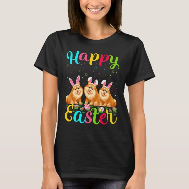 Lönsamt Påskägg Bunny Pomeranian Hund Glad påsk T Shirt (Framsida)