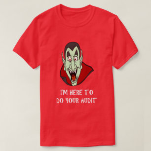 Lönsamt skatteteme Shirt Vampire Ansikte IRS Audit T