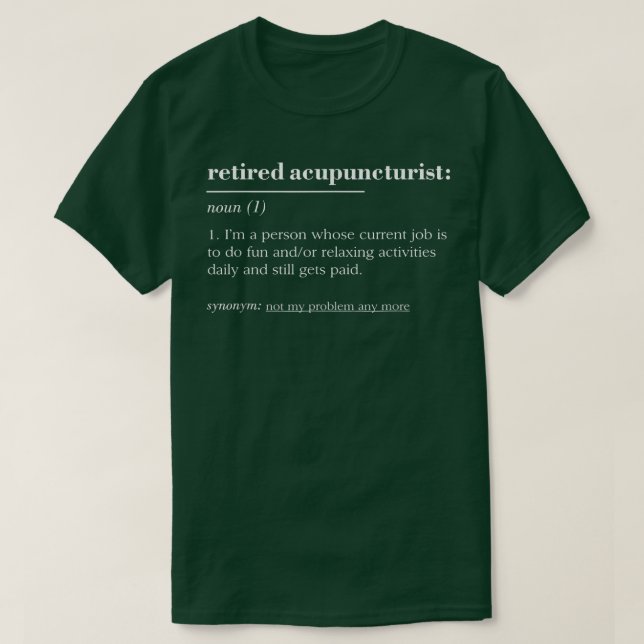 Lönttig ordlista - Acupuncturist T Shirt (Design framsida)