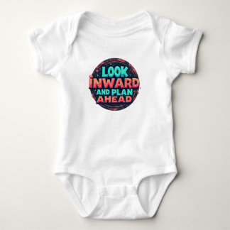 Look Inward and Plan Ahead T Shirt