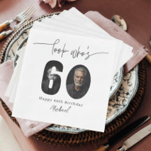 Look Who’s 60 Custom Photo Birthday Party Napkins