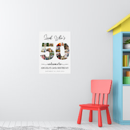 look who's 50 years old birthday photo collage poster